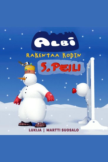 Albi rakentaa kodin: Peili - cover