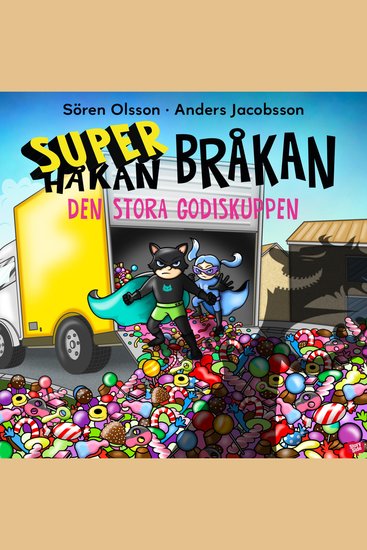 Super-Bråkan Den stora godiskuppen - cover