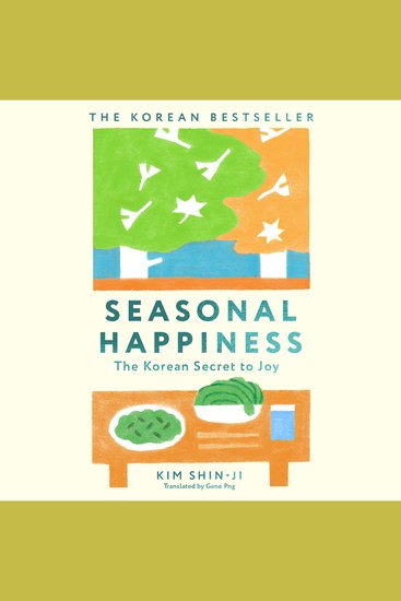 Seasonal Happiness - Discover the Korean secret to joy in this stunning book – a perfect mindful gift! - cover