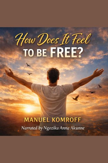 How Does It Feel to be Free? - cover