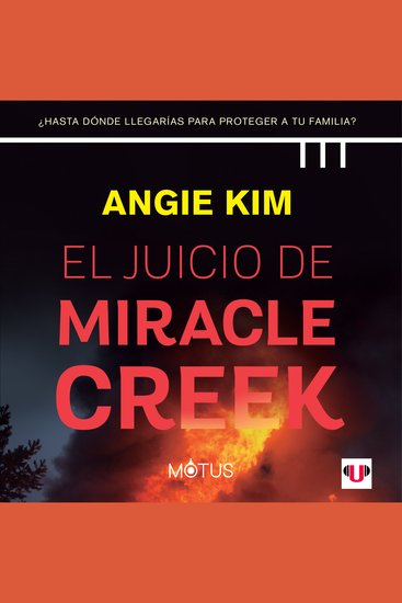 El juicio de Miracle Creek (acento latinoamericano) - ¿Hasta dónde llegarías para proteger a tu familia? - cover