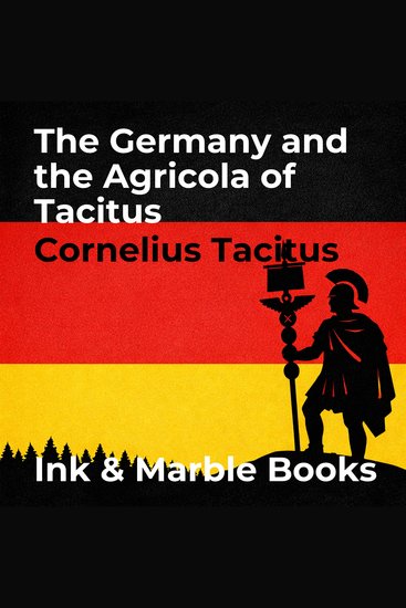 The Germany and the Agricola of Tacitus - cover