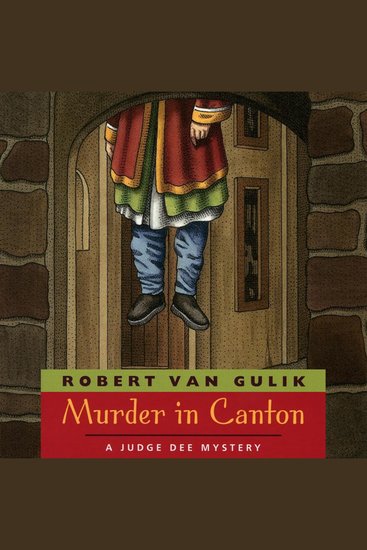 Murder in Canton - A Judge Dee Mystery - cover