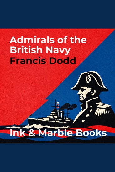 Admirals of the British Navy - cover