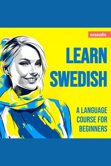 Language Courses for Beginners Learn Swedish (Unabridged) - cover