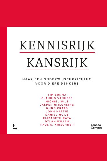 Kennisrijk kansrijk - Naar een onderwijscurriculum voor diepe denkers - cover