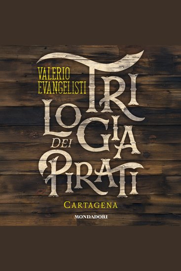 Trilogia dei pirati - Cartagena Gli ultimi della tortuga - cover