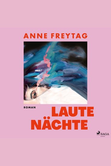 Laute Nächte - Der neue Roman der Bestsellerautorin von "Blaues Wunder" und "Lügen die wir uns erzählen" - cover