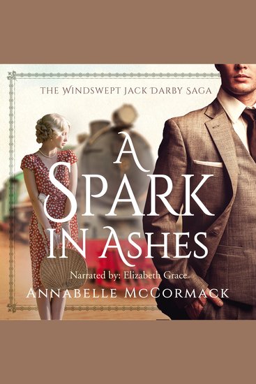 A Spark in Ashes - A Windswept Jack Darby Novel - cover