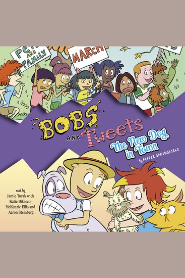 New Dog in Town The (Bobs and Tweets #5) - cover