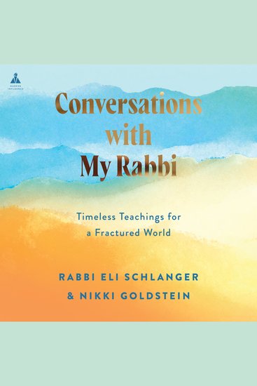 Conversations with My Rabbi - Timeless Teachings for a Fractured World - cover