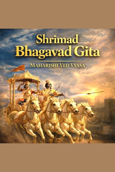 Shrimad Bhagavad Gita - Maharishi Ved Vyasa - Complete 18 Chapters in English - cover