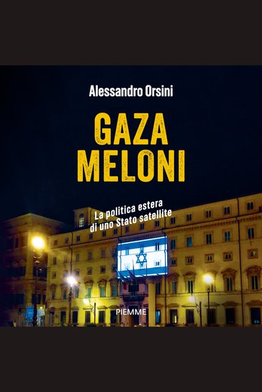 Gaza Meloni - La politica estera di uno Stato satellite - cover