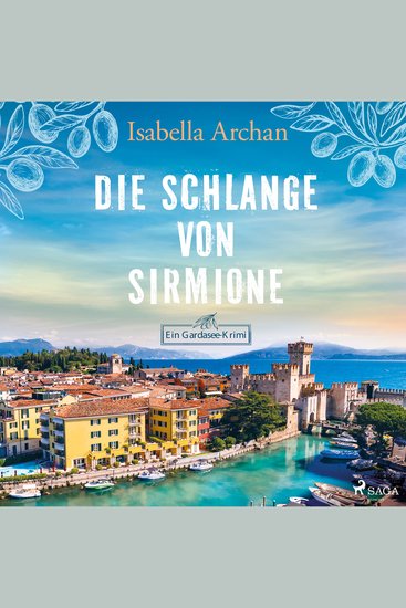 Die Schlange von Sirmione - Ein Gardasee-Krimi - cover