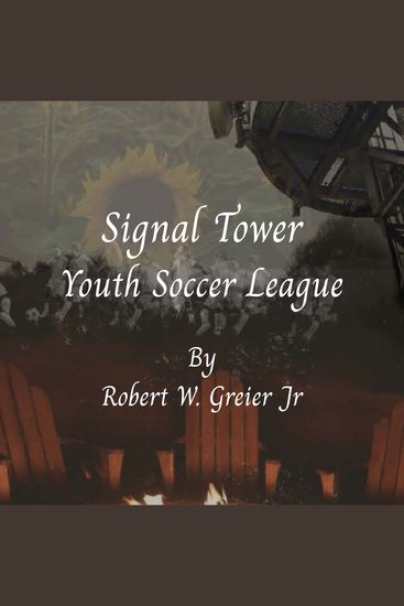 The Signaltower Youth Soccer League - cover