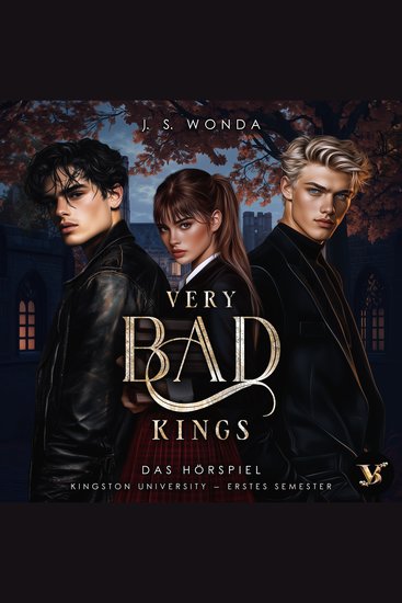 Very Bad Kings (Kingston University 1 Semester) – Das Hörspiel - cover