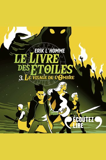 Le Livre des Étoiles (Tome 3) - Le visage de l'Ombre - cover
