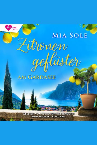 Zitronengeflüster am Gardasee - Liebe in Italien - Die Gardasee-Schwestern - cover
