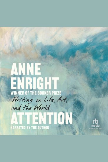 Attention - Writing on Life Art and the World - cover