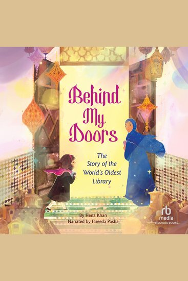 Behind My Doors - The Story of the World's Oldest Library - cover