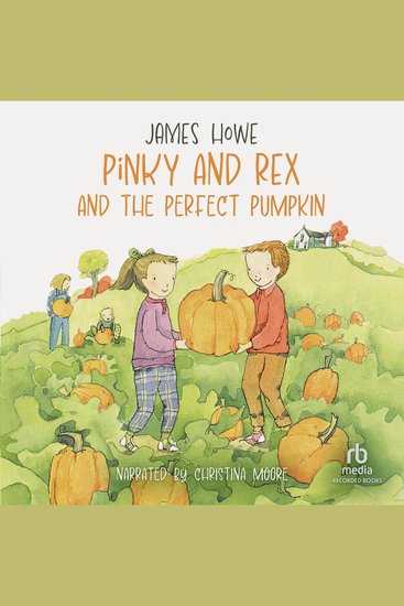 Pinky and Rex and the Perfect Pumpkin - cover