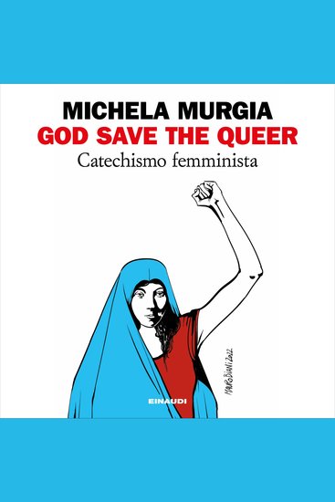 God Save the Queer - Catechismo femminista - cover