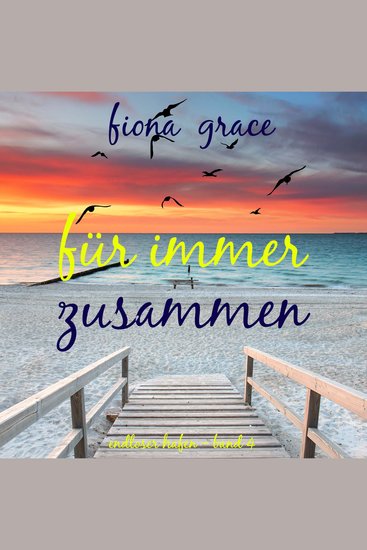 Für immer zusammen (Endloser Hafen – Band 4) - Erzählerstimme digital synthetisiert - cover