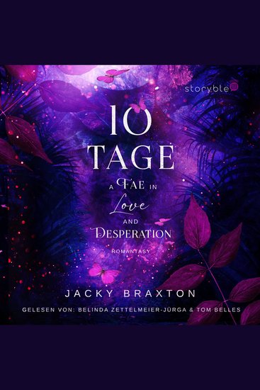 10 Tage - A Fae in Love and Desperation - New Adult Romantasy mit viel Spice und Liebe - cover