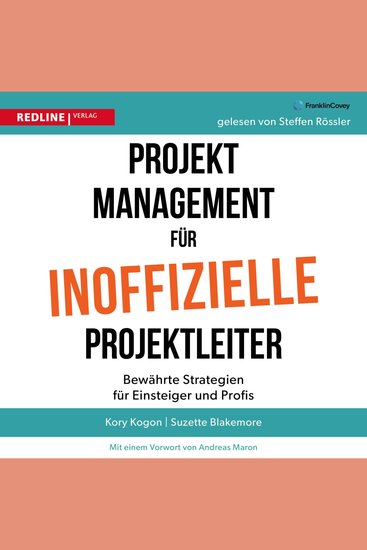 Projektmanagement für inoffizielle Projektleiter - Bewährte Strategien für Einsteiger und Profis | Projektmanagement leicht gemacht! - cover