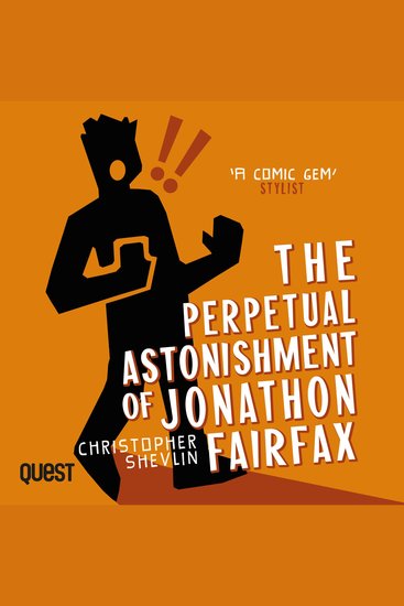 The Perpetual Astonishment of Jonathon Fairfax - cover