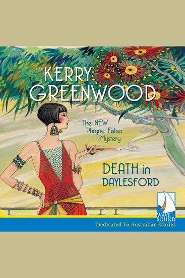 Death in Daylesford - A Phryne Fisher Mystery - cover