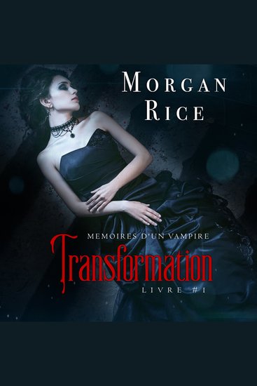 Transformation: Mémoires d'un Vampire – Livre Un - cover
