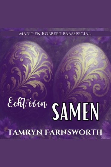 Echt even samen - Een Marit&Robbert Paasspecial - cover