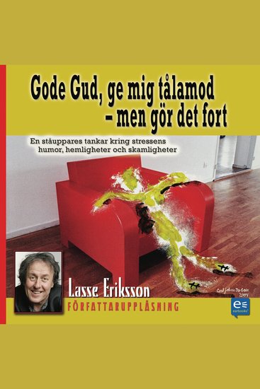 Gode Gud ge mig tålamod fort! - cover