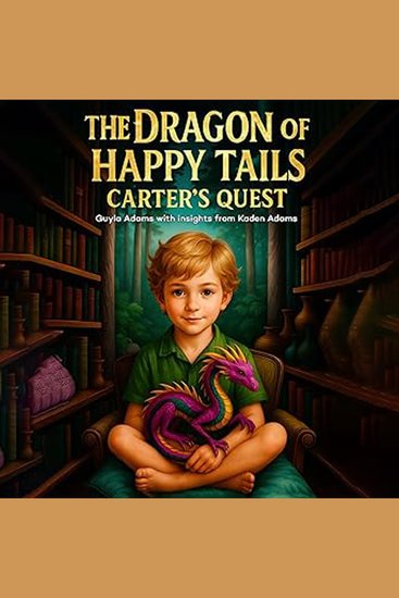 Dragon of happy tails the - carter's quest - cover