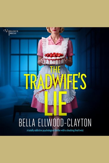The Tradwife's Lie - cover