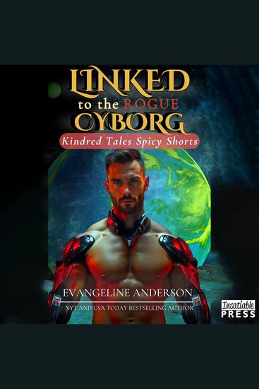 Linked to the Rogue Cyborg - Kindred Tales Spicy Shorts (Kindred Spicy Shorts Book 6) - cover