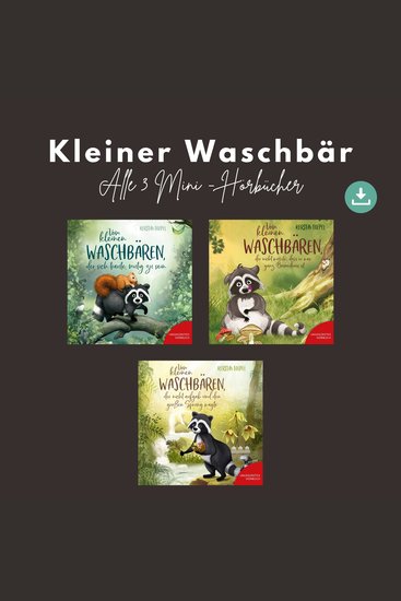 Kleiner Waschbär - Alle 3 Mini-Hörbücher - cover