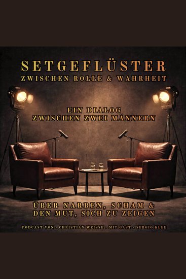 Ein Dialog zwischen zwei Männern - Über Narben Scham und den Mut sich zu zeigen - cover