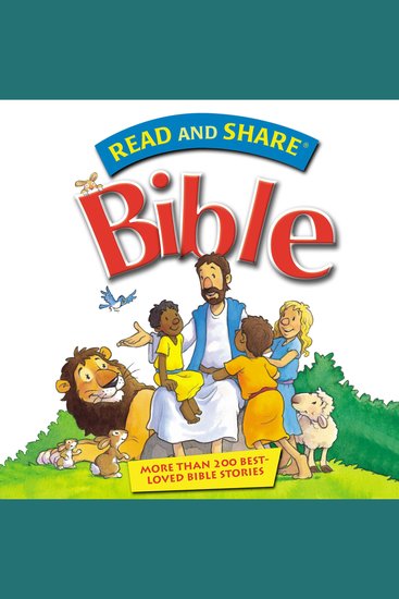 Read and Share Bible - More Than 200 Best Loved Bible Stories - cover