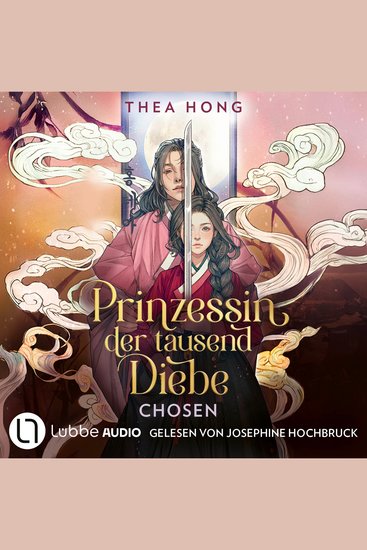 Chosen - Prinzessin der tausend Diebe Teil 2 (Ungekürzt) - cover
