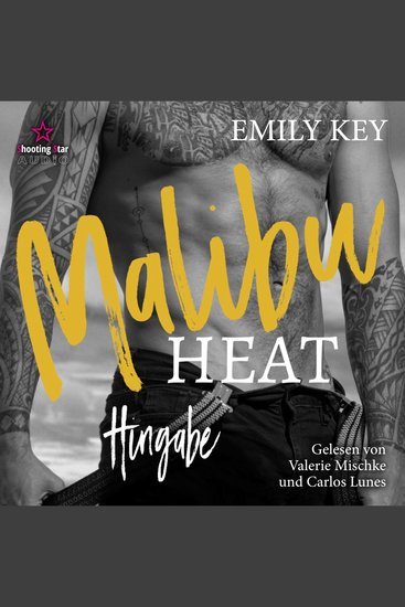 Hingabe: He is her Sisters Boyfriend - Malibu Summer Feelings Band 5 (ungekürzt) - cover