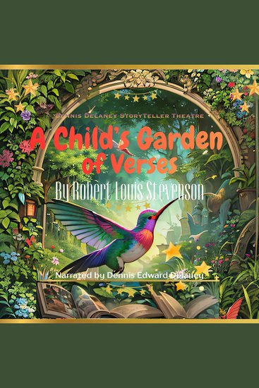 A Child's Garden of Verses by Robert Louis Stevenson - Narrated by Dennis Edward Delaney - cover
