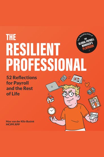 The Resilient Professional - 52 reflections for payroll and the rest of life - cover