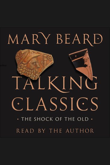 Talking Classics - The Shock of the Old - cover
