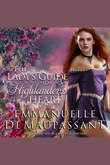 The Lady's Guide to a Highlander's Heart - an 'enemies to lovers' romance set in the Scottish Highlands - cover