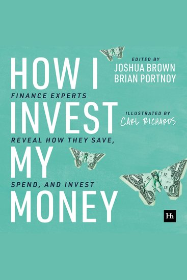 How I Invest My Money - Finance experts reveal how they save spend and invest - cover
