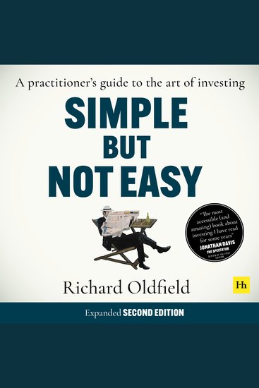Simple But Not Easy (Second Edition) - A practitioner's guide to the art of investing (Expanded second edition of the investing cult classic) - cover