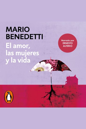 El amor las mujeres y la vida - cover