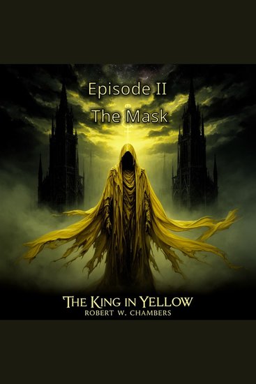 The King in Yellow - Episode 2 - The Mask - cover